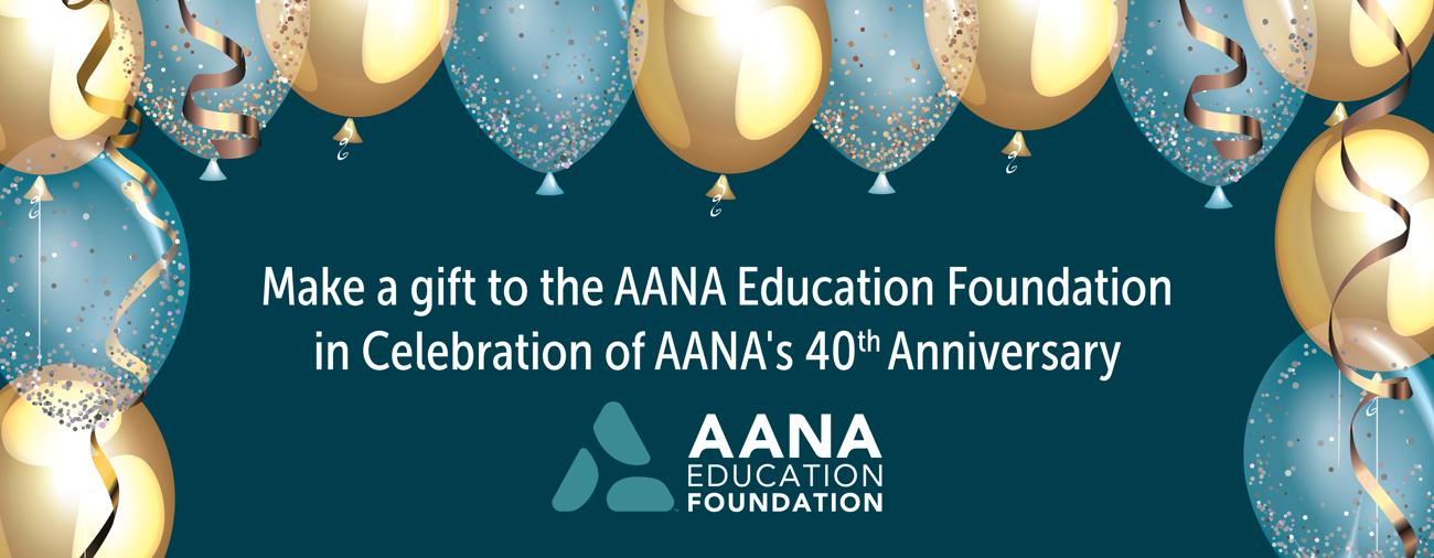 AANA's 40th Anniversary